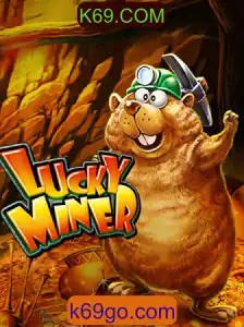 Descubra o Empolgante Mundo de LuckyMiner em K69.COM